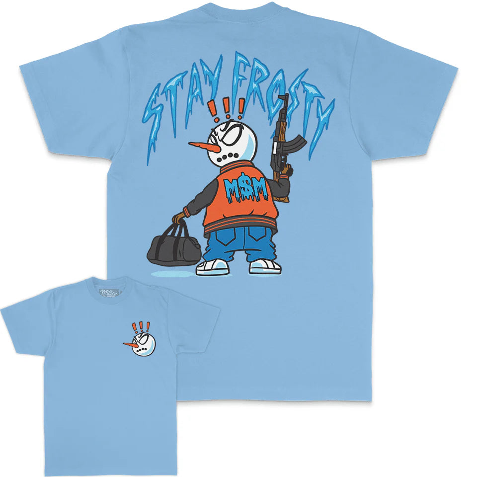 Stay Frosty - Billionaire T-Shirt