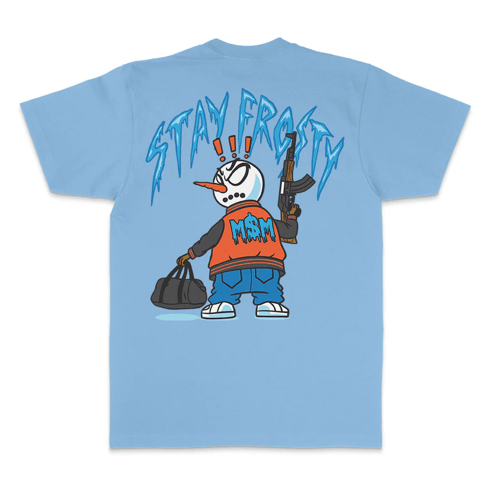Stay Frosty - Billionaire T-Shirt
