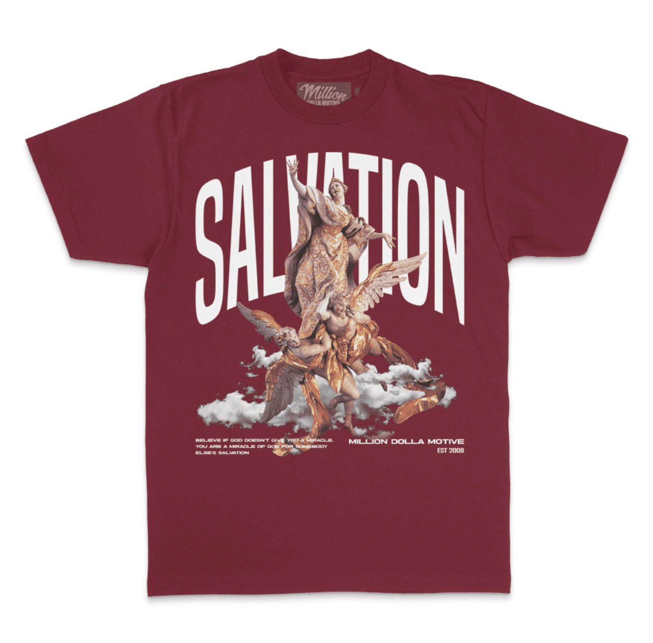 Million Dollar Motive Salvation- Burgundy T-Shirt