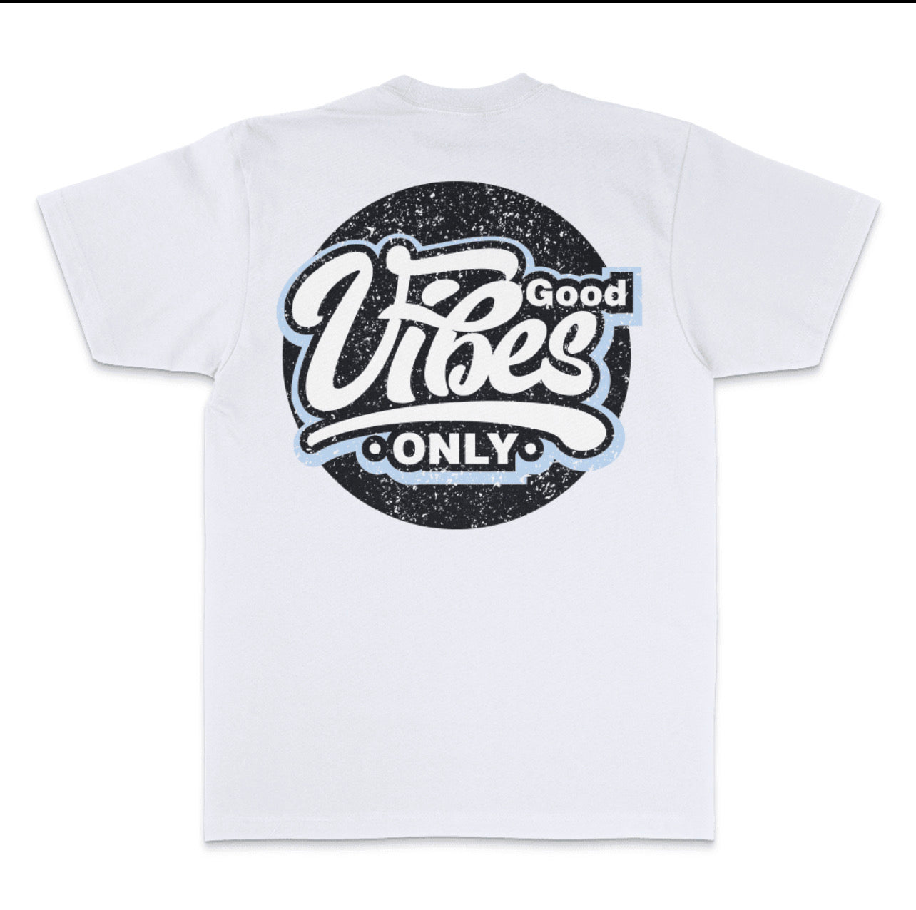 Good Vibes Only- White T-shirt