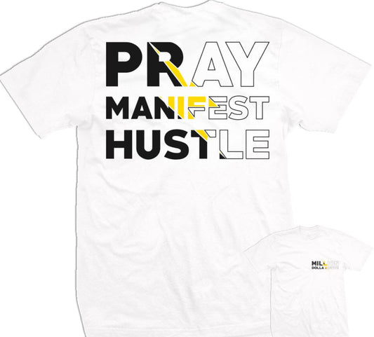 Million Dolla Motive - Pray Manifest Hustle
